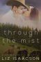 [Gold Valley Romance 03] • Through the Mist (Gold Valley Romance Book 3)